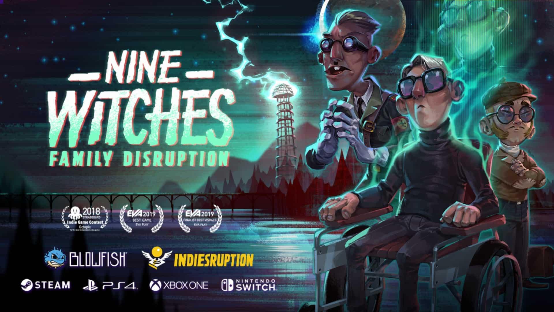 Nine Witches: Family Disruption – Available Now