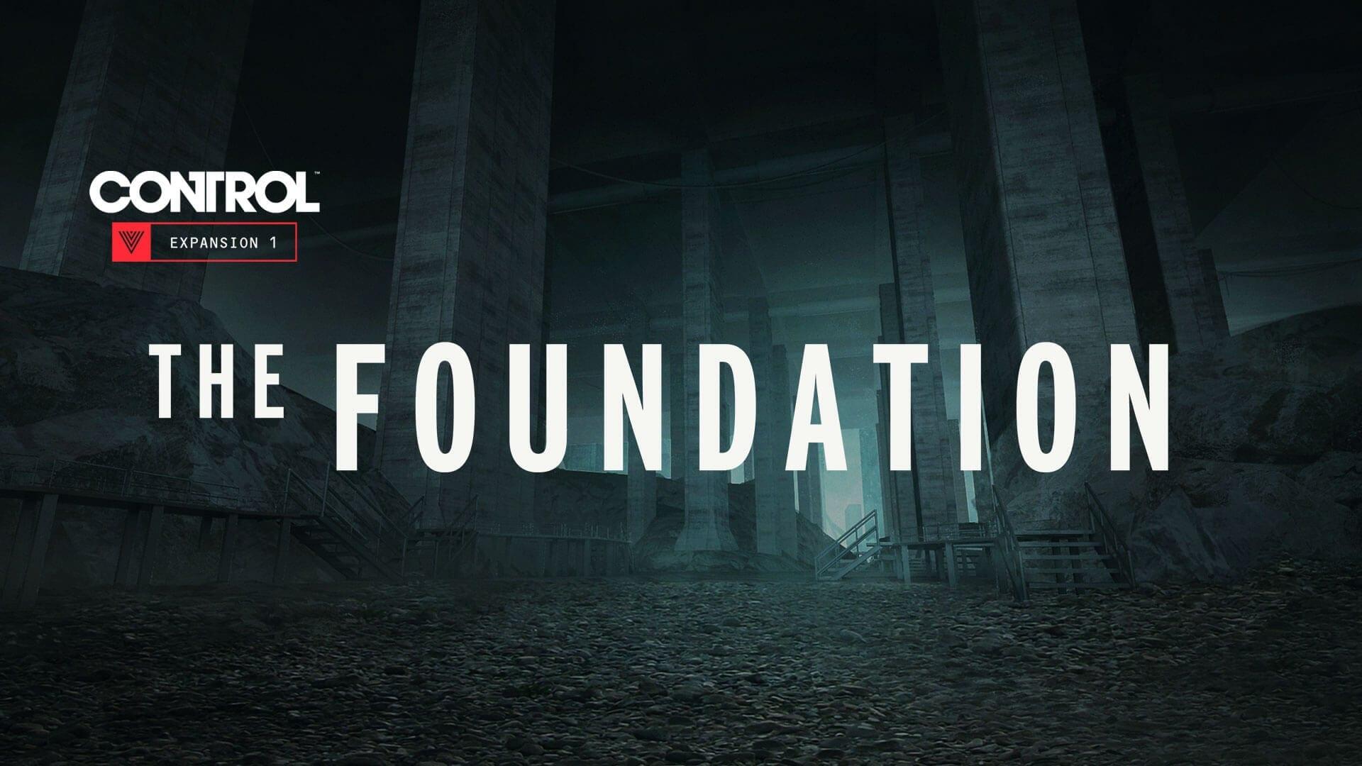 The Foundation Expansion For Critically Acclaimed ‘Control’ Out Now On Playstation 4 & PC