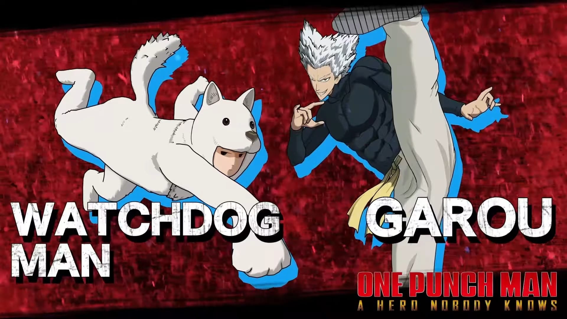 Watchdog Man & Garou To Join The Fight In ONE PUNCH MAN: A Hero Nobody Knows Roster
