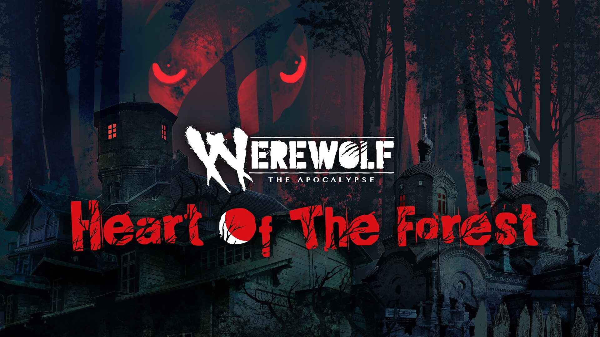 Werewolf: The Apocalypse – Heart Of The Forest Now Available On Playstation 4 & Xbox One