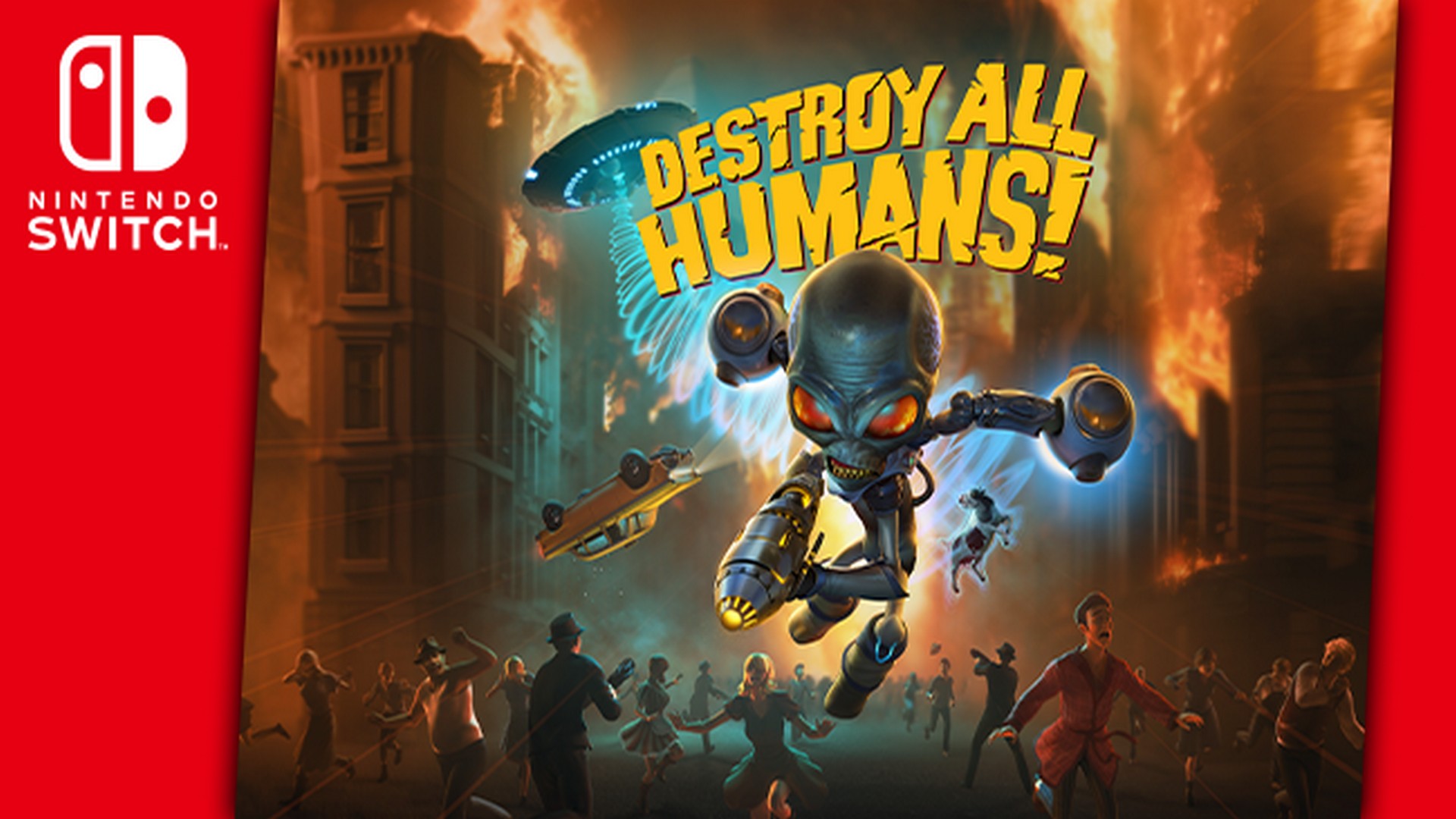 Handheld Anal Probing Now Possible: Destroy All Humans! Is Coming To Nintendo Switch On June 29th, 2021