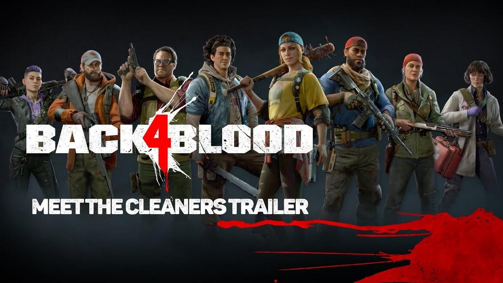 Get to Know “The Cleaners” in New Back 4 Blood Trailer