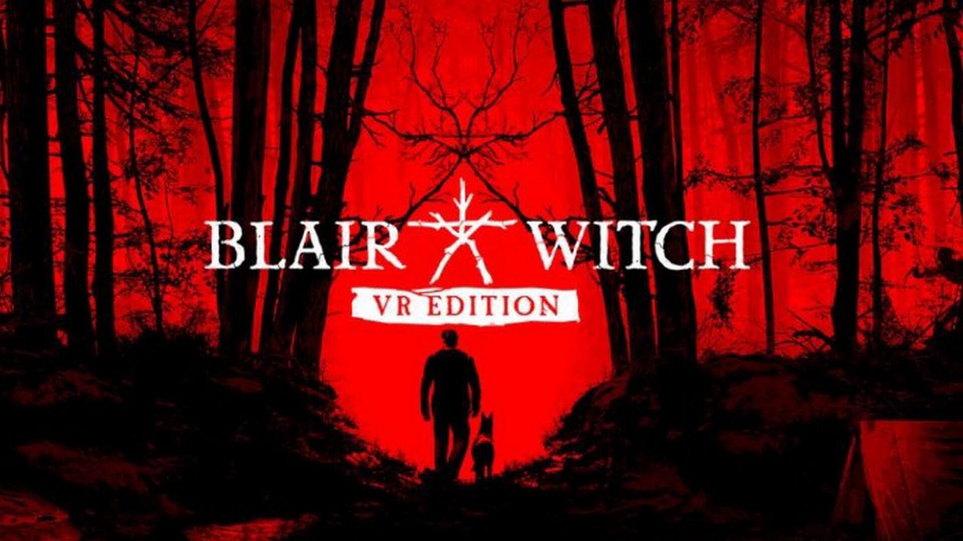 blair witch vr edition blair witch vr edition