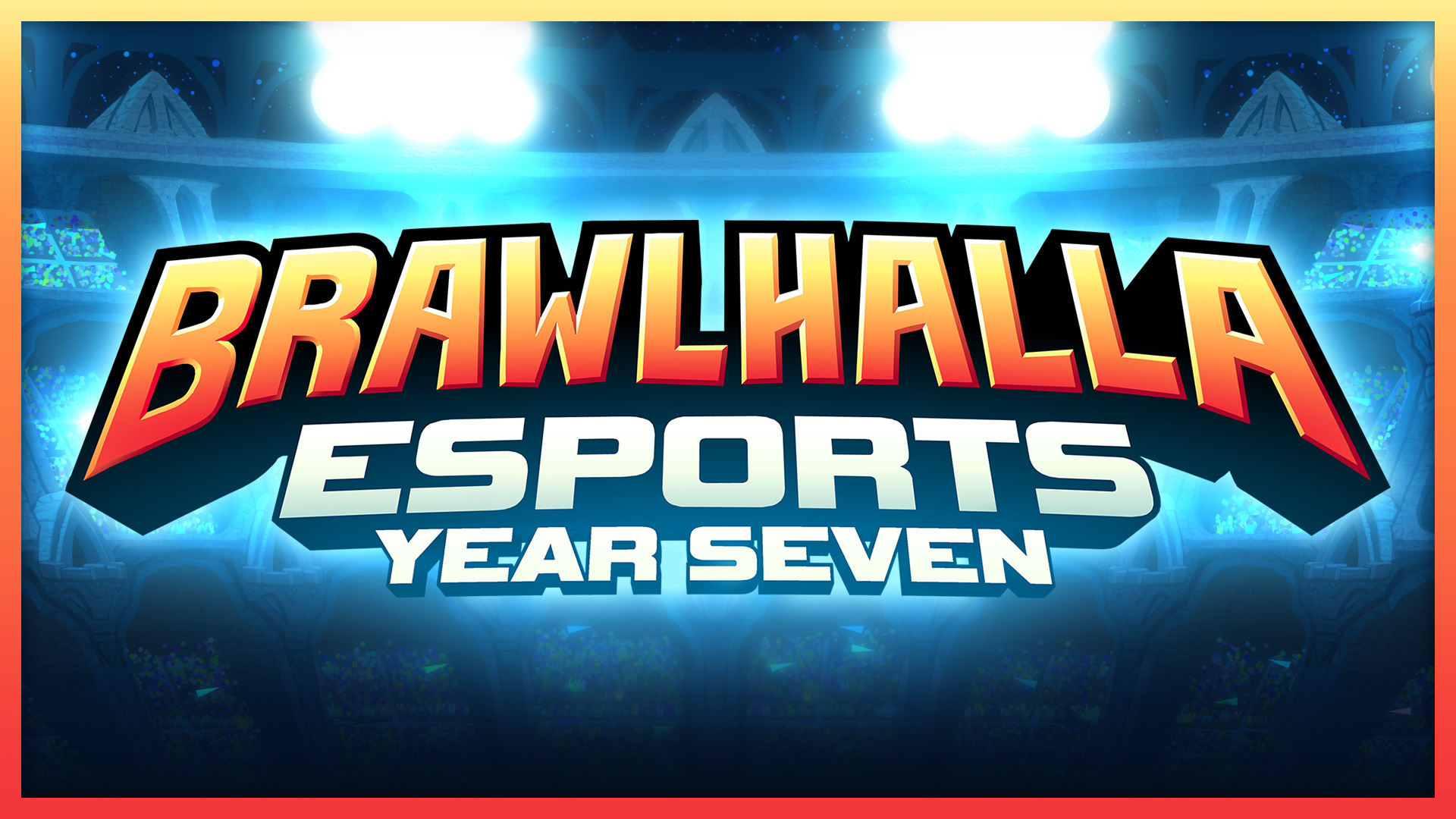 Announcing BRAWLHALLA Esports Year Seven With Over USD $1 million In Prize Pool