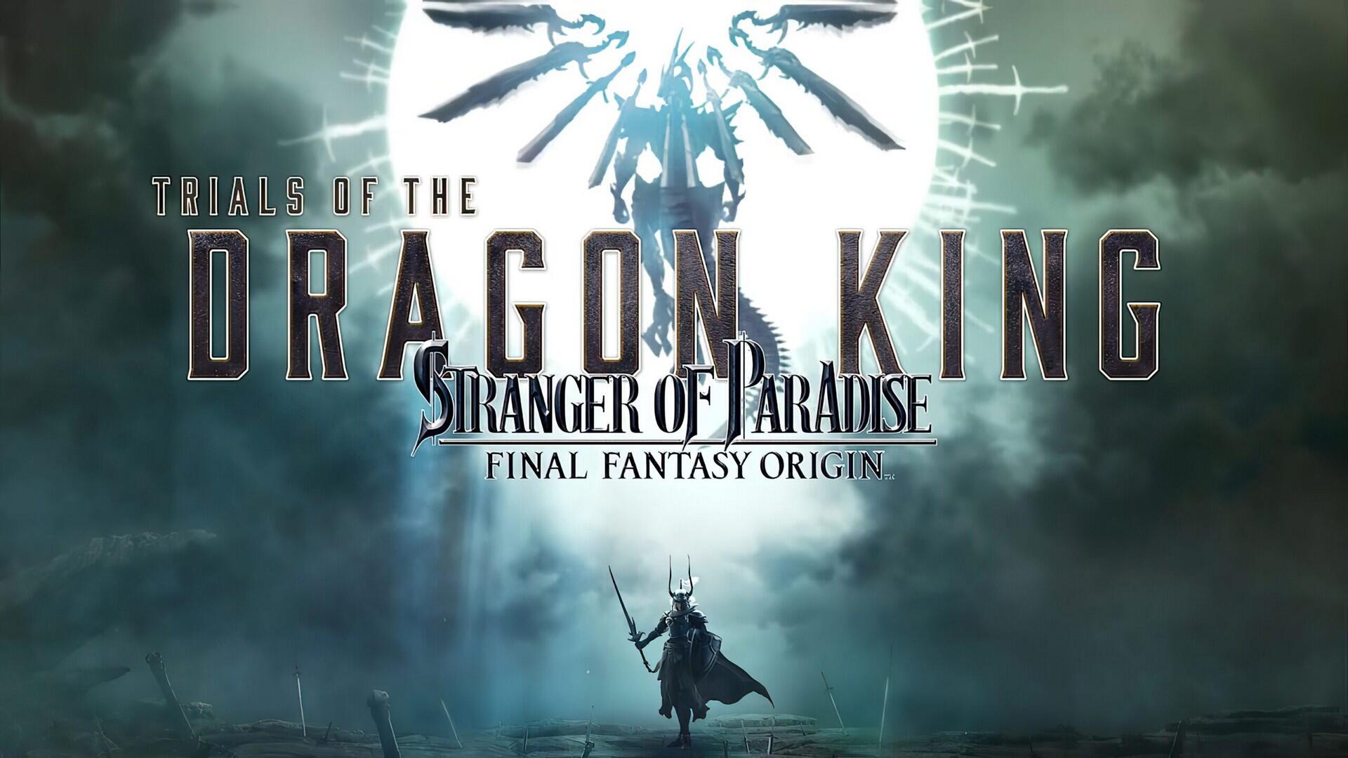 Stranger Of Paradise Final Fantasy Origin – Trials Of The Dragon King Out Now