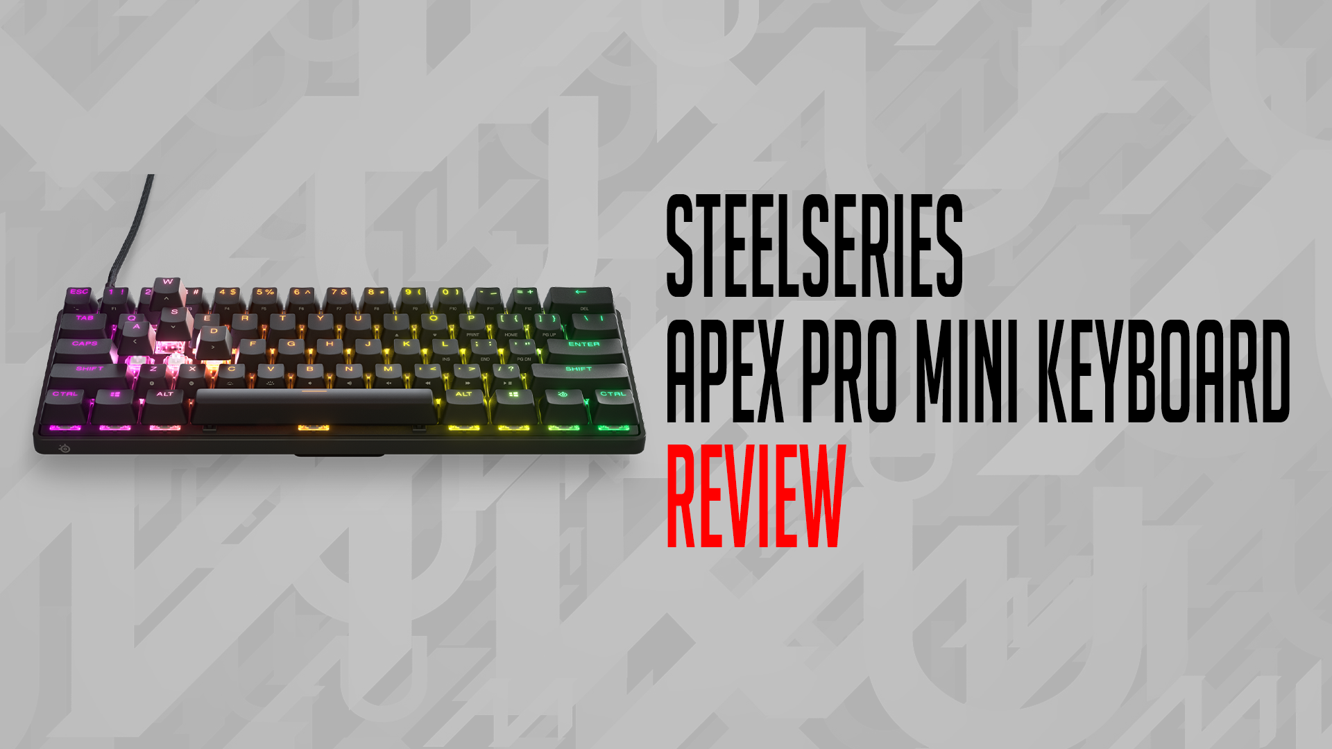 SteelSeries Apex Pro Mini Gaming Keyboard Review