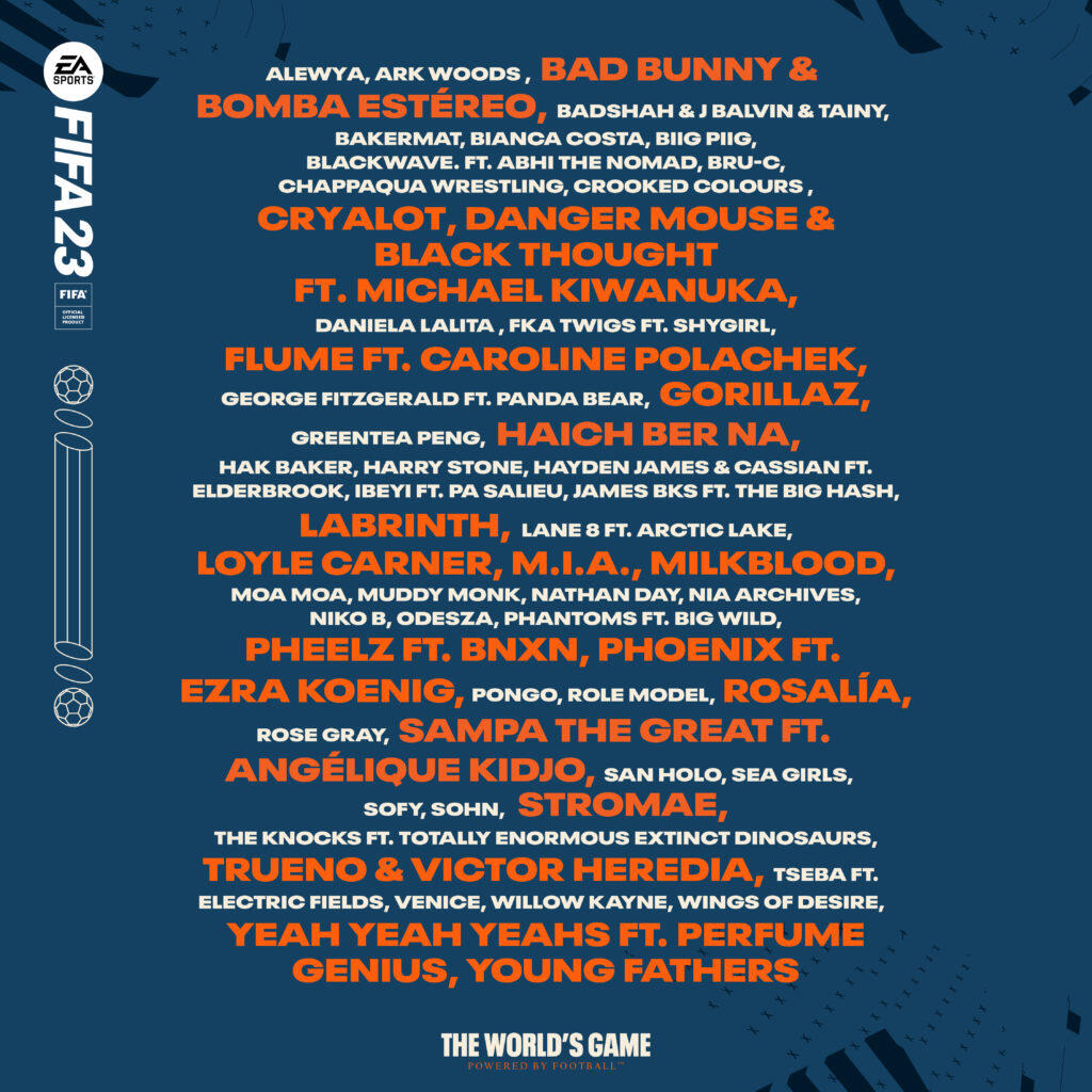 EA SPORTS Defines The Sound Of The World's Game With The Official FIFA 23 Soundtrack 1 Soundtrack Festival 1x1 2 https://www.mkaugaming.com/ea-sports-defines-the-sound-of-the-worlds-game-with-the-official-fifa-23-soundtrack/