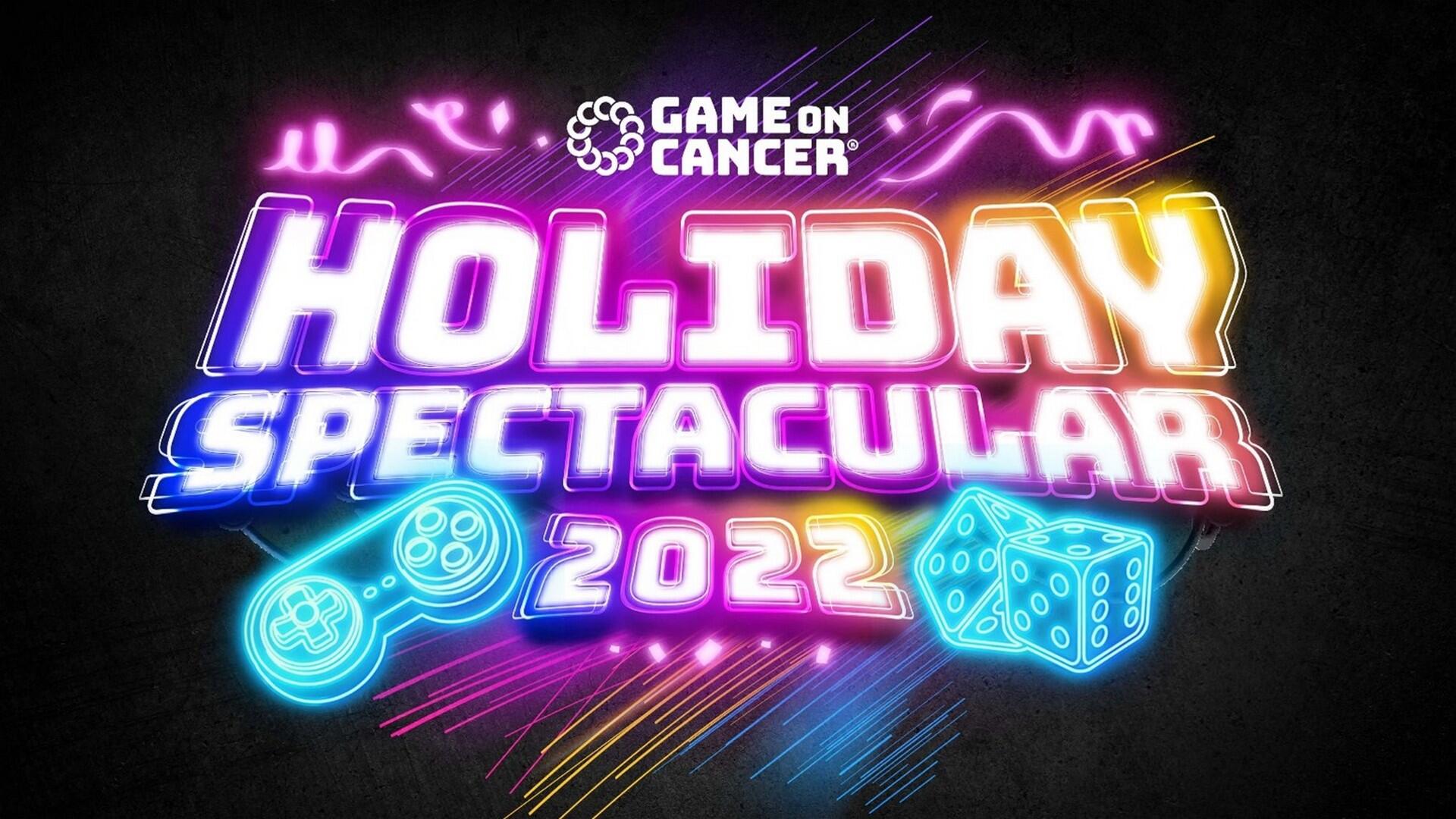 Game On Cancer’s Holiday Spectacular Invites The Gaming Community To
