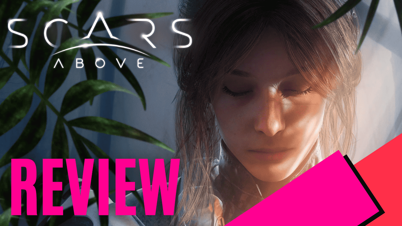 Scars Above - Review | MKAU Gaming
