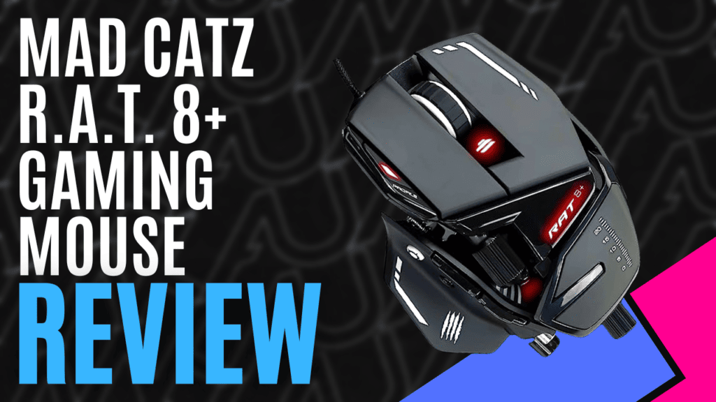 Mad Catz R.A.T. 8+ Gaming Mouse - Review | MKAU Gaming