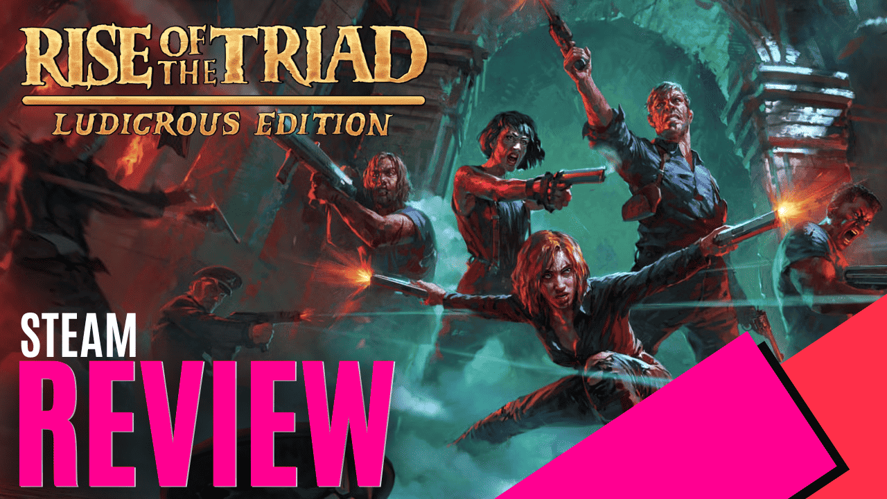 Rise Of The Triad: Ludicrous Edition (Steam) - Review | MKAU Gaming