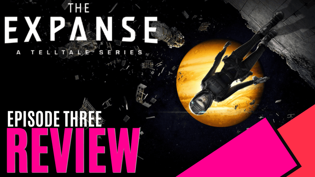 YouTube Thumbnails 2023 09 02T150323.756 https://www.mkaugaming.com/all-review-list/the-expanse-a-telltale-series-episode-3-review/