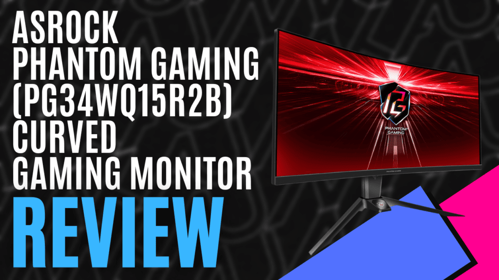YouTube Thumbnails 22 https://www.mkaugaming.com/all-review-list/asrock-phantom-gaming-pg34wq15r2b-curved-gaming-monitor-review/