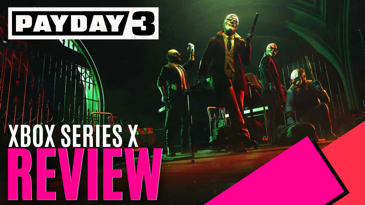 PAYDAY 3 Reviews - OpenCritic