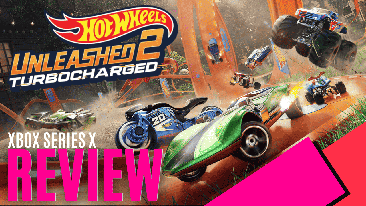 Hot Wheels Unleashed 2 Turbocharged (Xbox Series X) Review MKAU Gaming