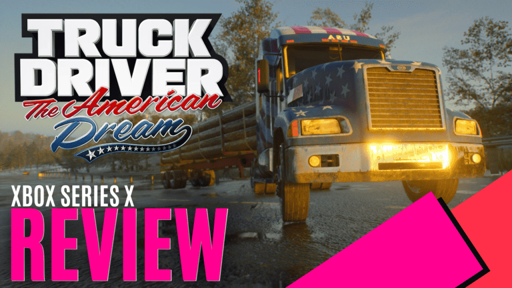 YouTube Thumbnails 2023 10 30T173935.218 https://www.mkaugaming.com/all-review-list/truck-driver-the-american-dream-xbox-series-x-review/