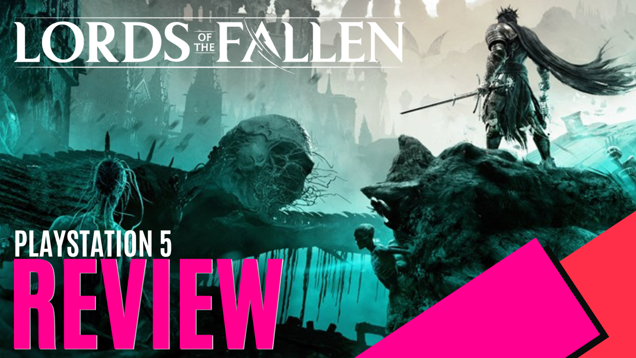 Lords of the Fallen Review (PS5)