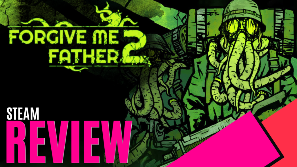 Me Father 2 (Steam) Review MKAU Gaming