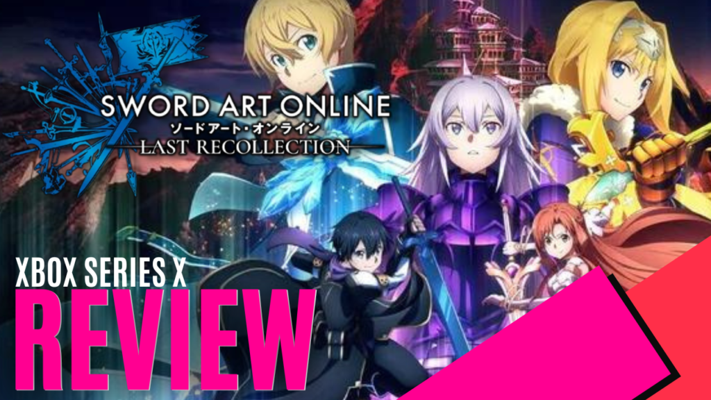 Review  SWORD ART ONLINE Last Recollection - XboxEra