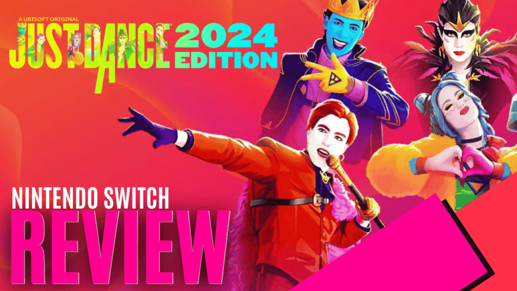 Just Dance 2024 (Nintendo Switch) - Review