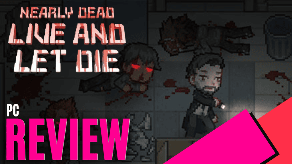 YouTube Thumbnails 2023 12 07T164254.152 https://www.mkaugaming.com/all-review-list/nearly-dead-live-and-let-die-steam-review/