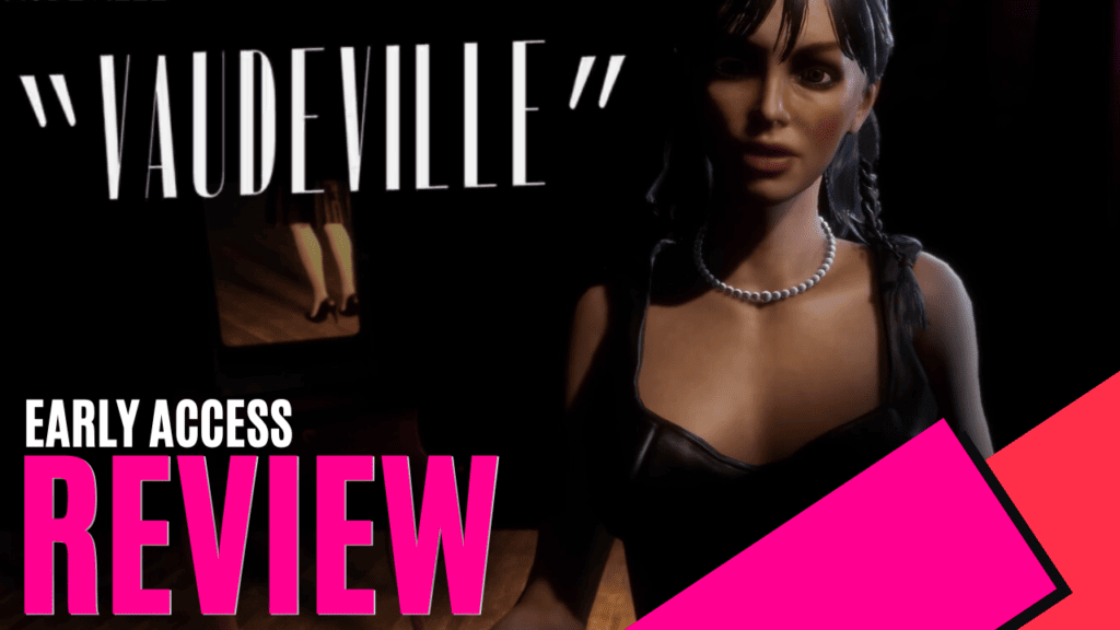 YouTube Thumbnails 2023 12 12T195806.801 https://www.mkaugaming.com/all-review-list/vaudeville-steam-early-access-review/