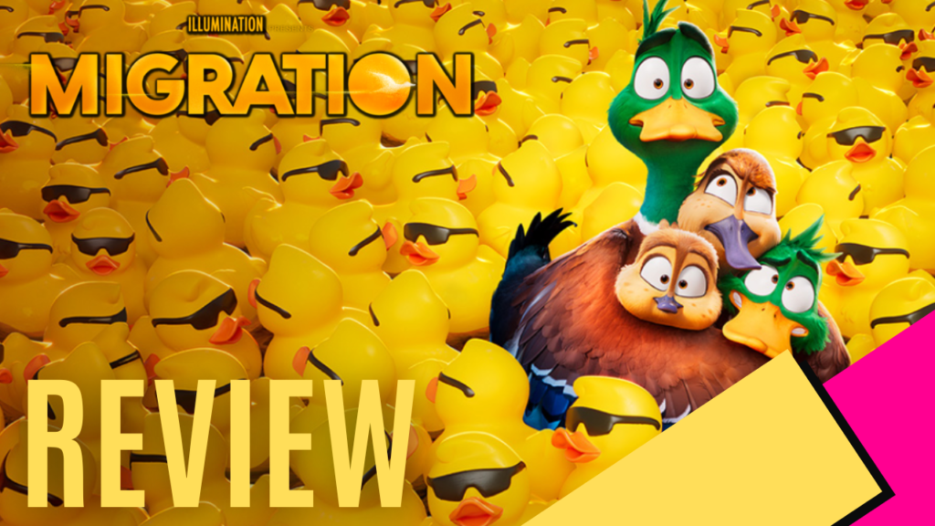 Migration (Movie) Review MKAU Gaming