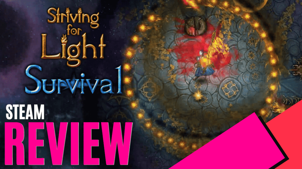 YouTube Thumbnails 2024 01 02T133124.504 https://www.mkaugaming.com/all-review-list/striving-for-light-survival-steam-review/