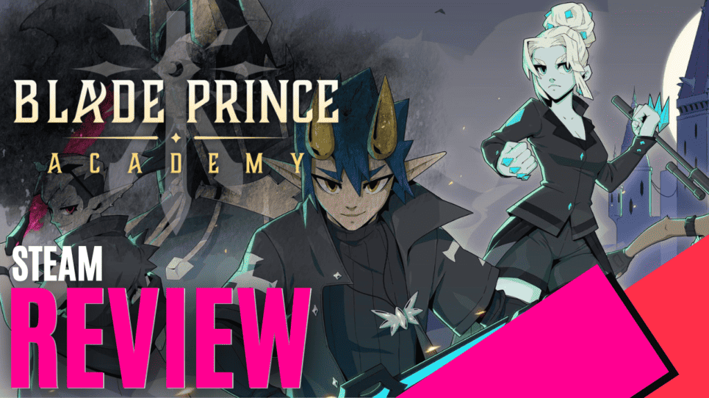 YouTube Thumbnails 2024 07 22T190754.506 https://www.mkaugaming.com/all-review-list/blade-prince-academy-steam-review/