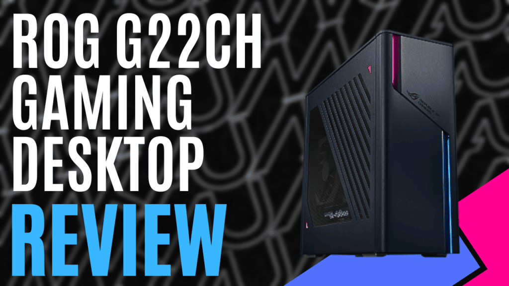 YouTube Thumbnails 2024 07 24T080237.565 https://www.mkaugaming.com/all-review-list/rog-g22ch-1490kf005w-gaming-desktop-hardware-review/