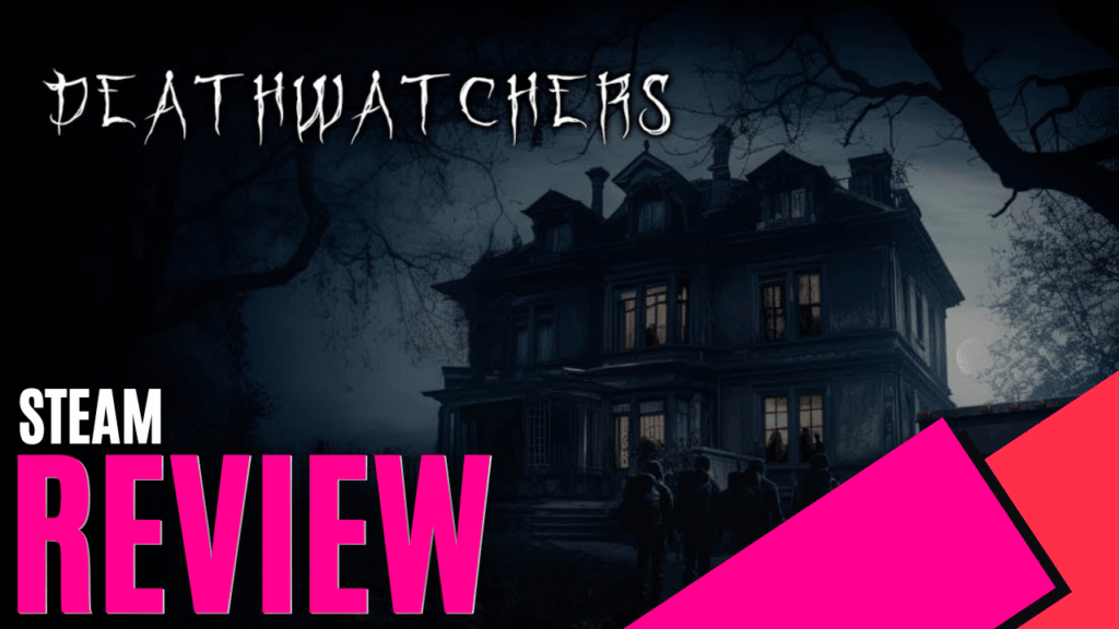 YouTube Thumbnails 2024 08 25T151729.985 https://www.mkaugaming.com/all-review-list/deathwatchers-steam-review/