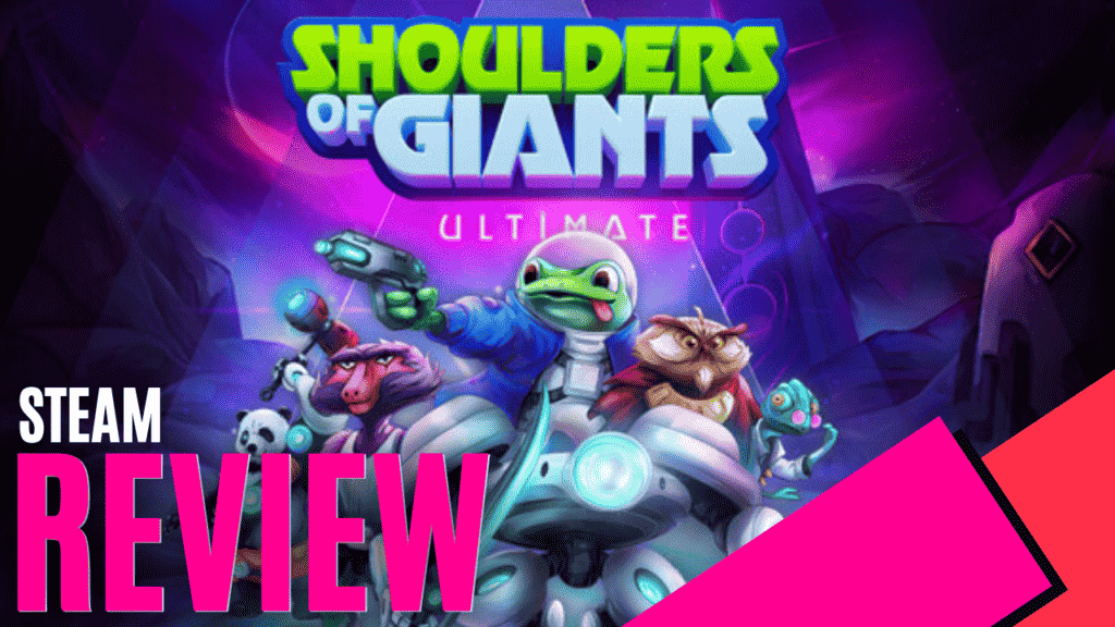 YouTube Thumbnails 2024 08 25T152910.920 https://www.mkaugaming.com/all-review-list/shoulders-of-giants-ultimate-steam-review/