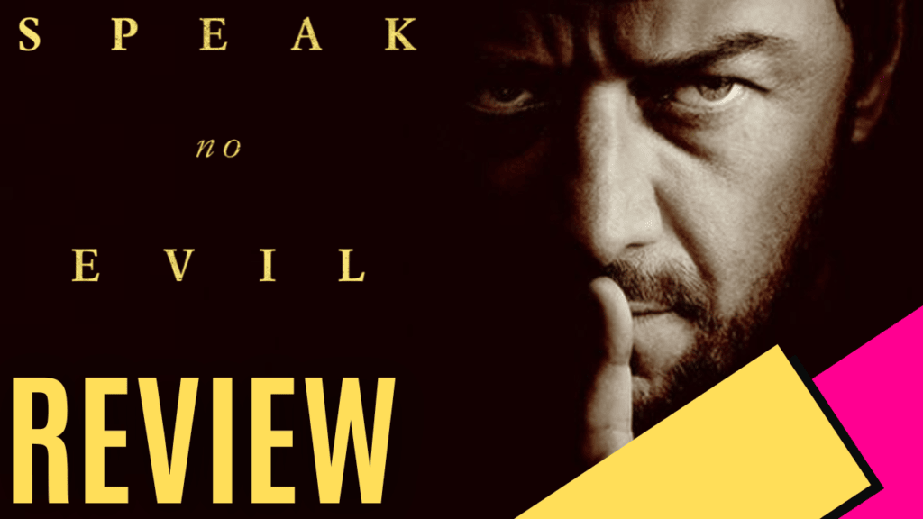 YouTube Thumbnails 2024 09 11T210240.395 https://www.mkaugaming.com/all-review-list/speak-no-evil-movie-review/