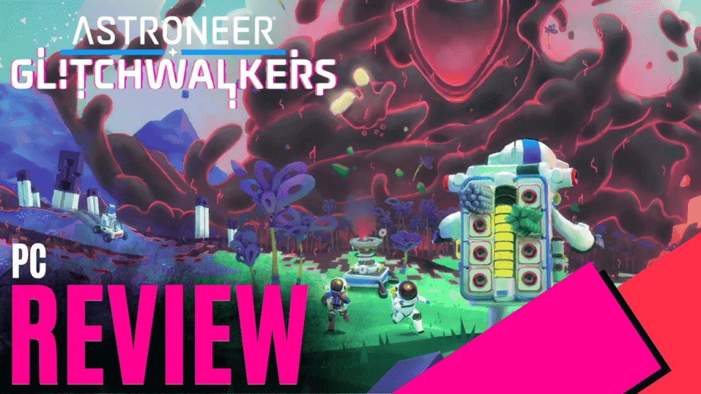 YouTube Thumbnails 2024 11 25T204836.763 https://www.mkaugaming.com/all-review-list/astroneer-glitchwalkers-pc-review/