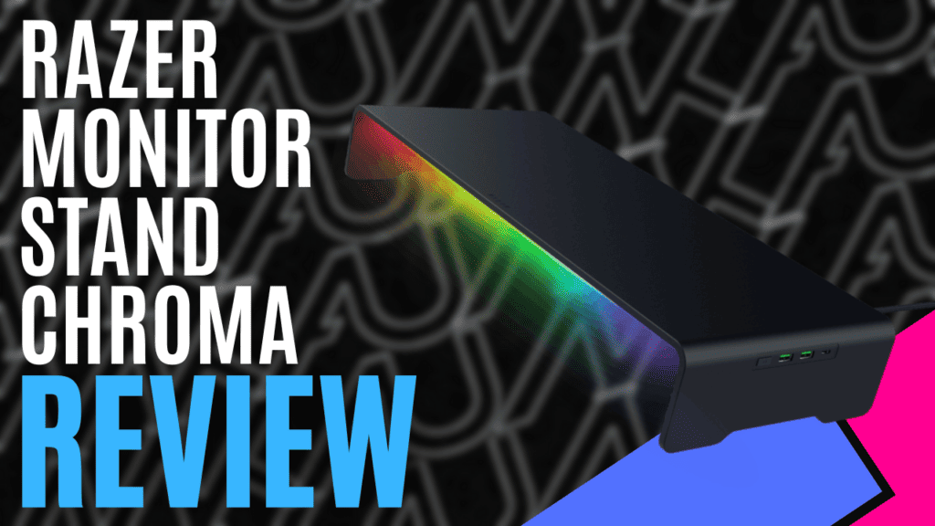 YouTube Thumbnails 2025 03 15T115908.962 https://www.mkaugaming.com/all-review-list/razer-monitor-stand-chroma-hardware-review/
