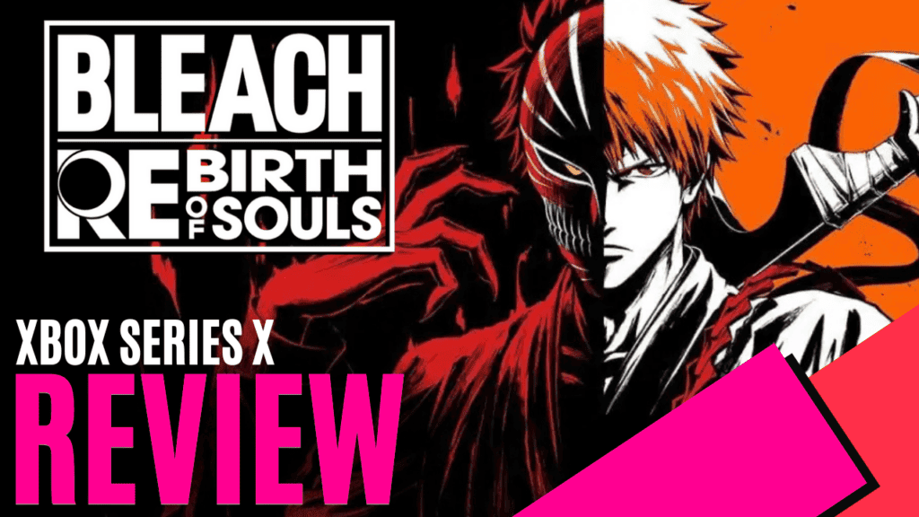 YouTube Thumbnails 2025 03 31T205735.923 https://www.mkaugaming.com/all-review-list/bleach-rebirth-of-souls-xbox-series-x-review/