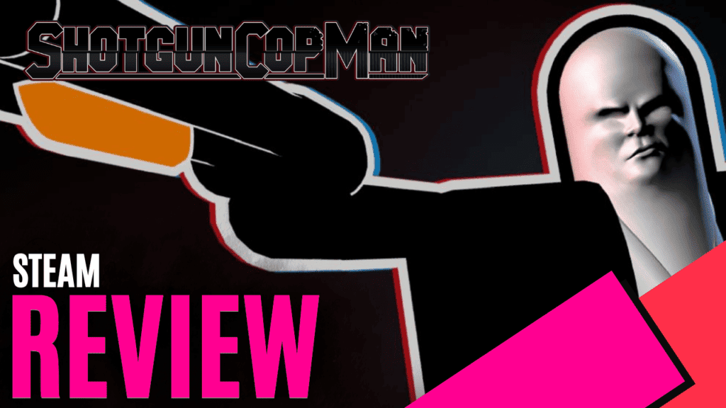 YouTube Thumbnails 2025 05 03T235656.225 https://www.mkaugaming.com/all-review-list/shotgun-cop-man-steam-review/