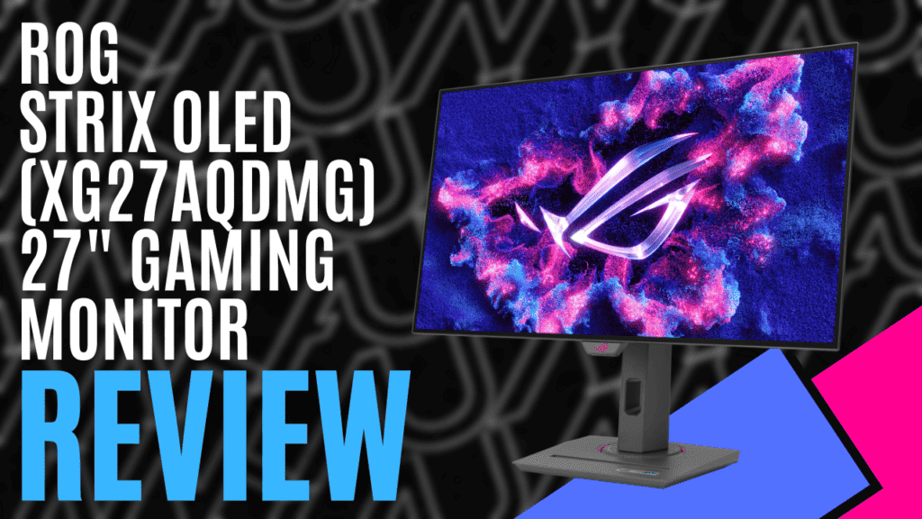 YouTube Thumbnails 2025 05 07T222626.802 https://www.mkaugaming.com/all-review-list/rog-strix-oled-xg27aqdmg-gaming-monitor-hardware-review/