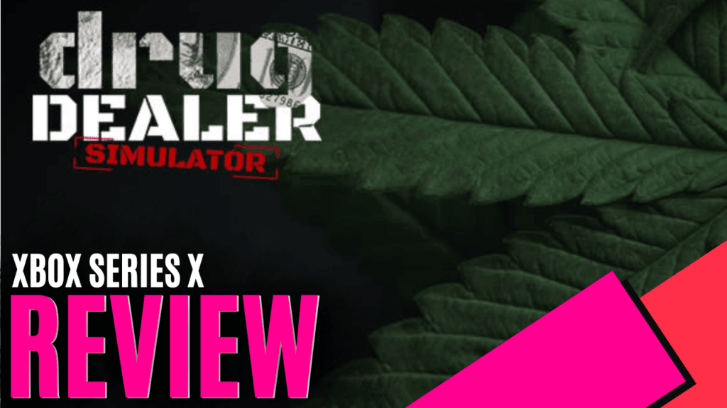 YouTube Thumbnails 2025 05 25T131902.208 https://www.mkaugaming.com/all-review-list/drug-dealer-simulator-xbox-series-x-review/