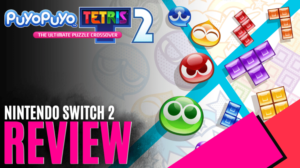 YouTube Thumbnails 2025 06 12T172328.638 https://www.mkaugaming.com/all-review-list/puyo-puyo-tetris-2s-nintendo-switch-review/