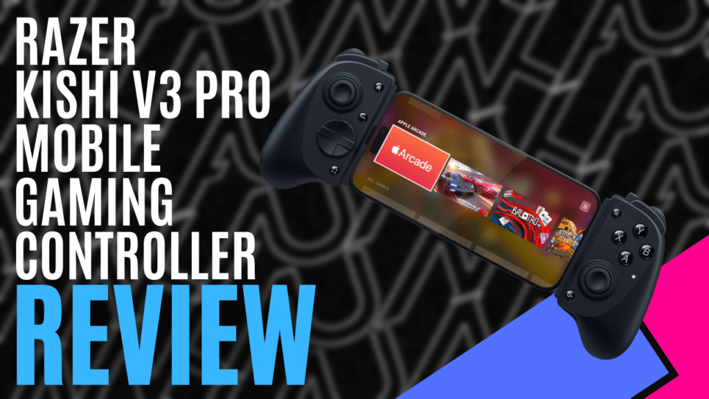 Razer Kishi V3 Pro Mobile Gaming Controller (Hardware) - Review | MKAU ...