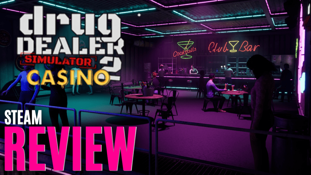 YouTube Thumbnails 2025 07 07T201427.441 https://www.mkaugaming.com/all-review-list/drug-dealer-simulator-2-casino-dlc-steam-review/