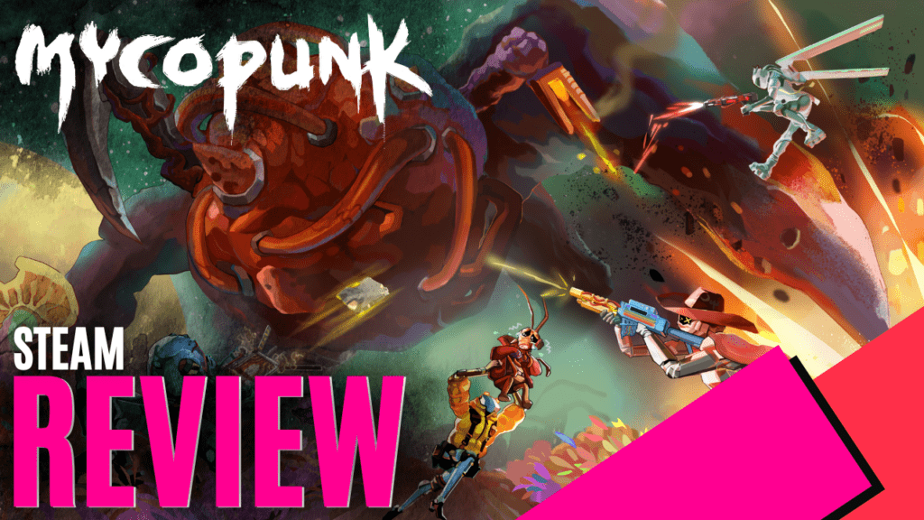 YouTube Thumbnails 2025 07 16T181009.781 https://www.mkaugaming.com/all-review-list/mycopunk-steam-review/