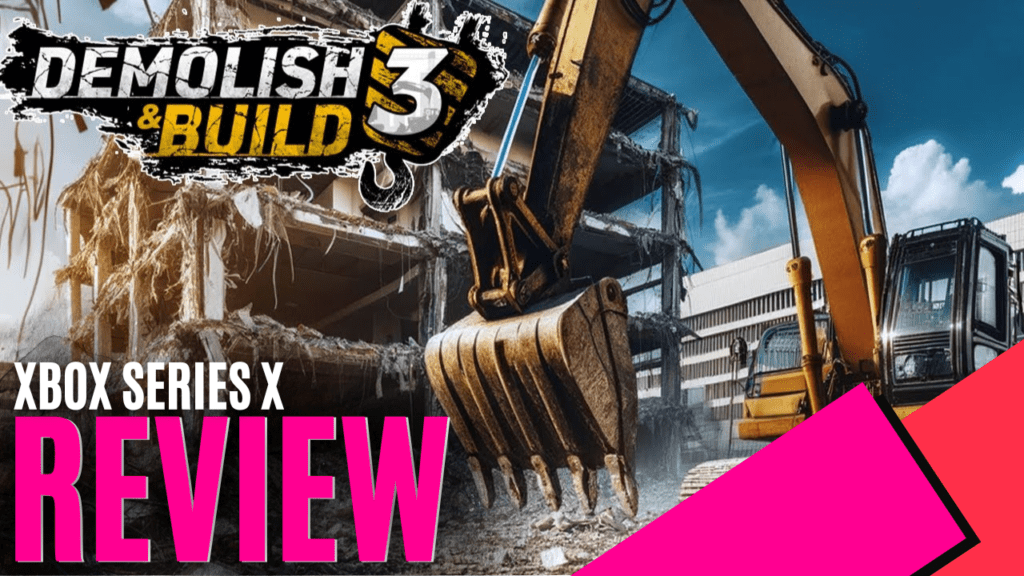 YouTube Thumbnails 2025 07 22T190842.423 https://www.mkaugaming.com/all-review-list/demolish-build-3-xbox-series-x-review/