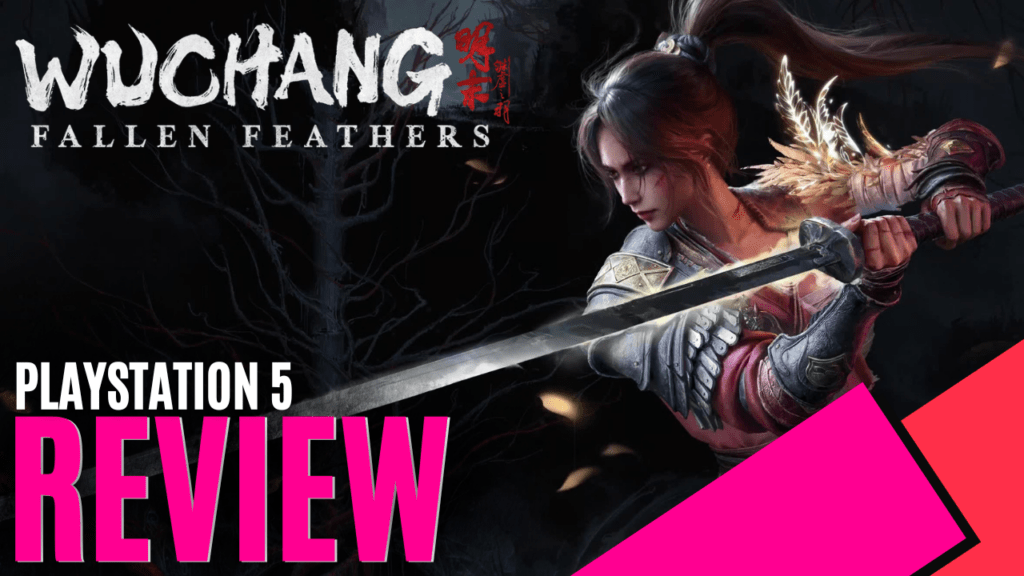 YouTube Thumbnails 2025 07 23T183130.383 https://www.mkaugaming.com/all-review-list/wuchang-fallen-feathers-playstation-5-review/