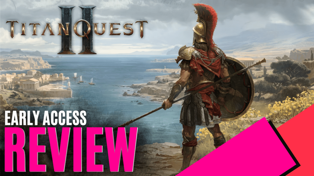 YouTube Thumbnails 2025 08 02T132953.663 https://www.mkaugaming.com/all-review-list/titan-quest-ii-pc-early-access-review/