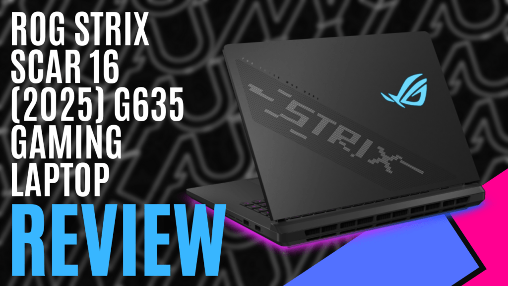 YouTube Thumbnails 2025 08 05T181002.274 https://www.mkaugaming.com/all-review-list/rog-strix-scar-16-2025-g635-gaming-laptop-hardware-review/