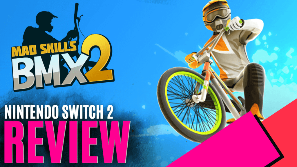 YouTube Thumbnails 2025 08 23T111651.024 https://www.mkaugaming.com/all-review-list/mad-skills-bmx-2-nintendo-switch-2-review/