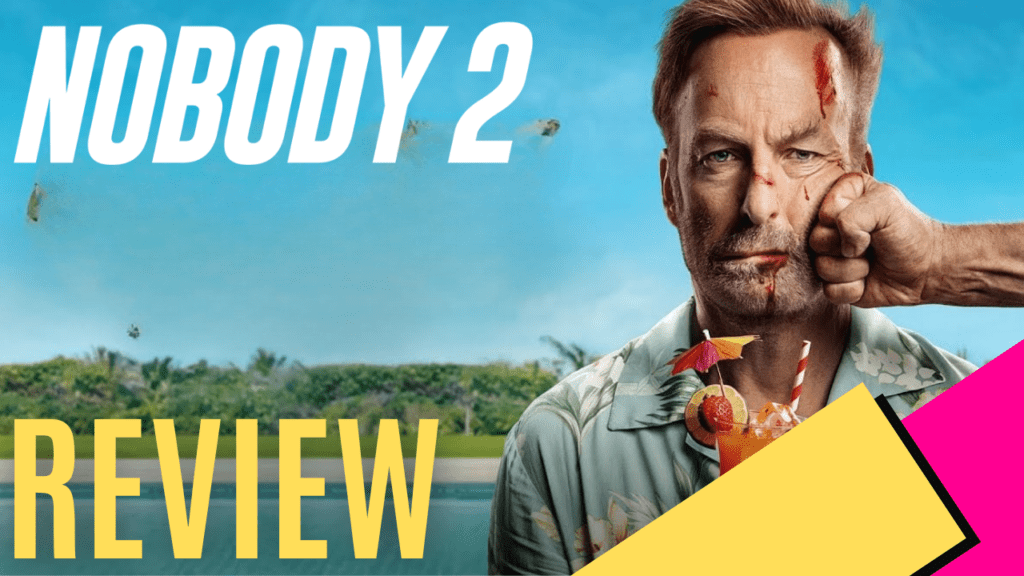 YouTube Thumbnails 2025 08 25T183534.853 https://www.mkaugaming.com/all-review-list/nobody-2-movie-review/