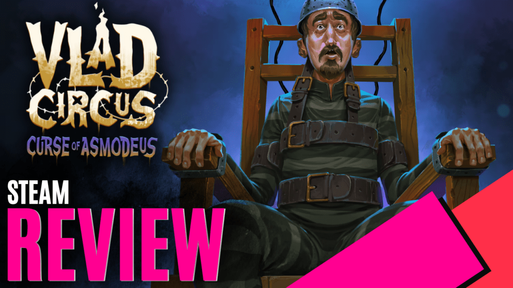 YouTube Thumbnails 2025 09 06T102458.536 https://www.mkaugaming.com/all-review-list/vlad-circus-curse-asmodeus-steam-review/